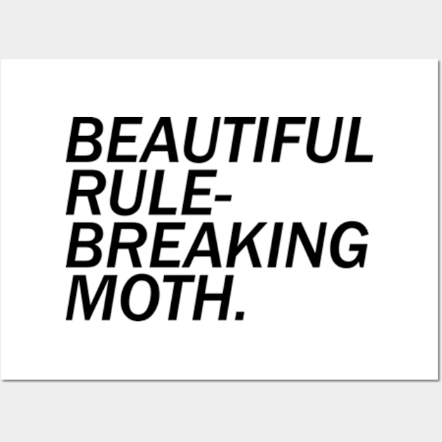 Beautiful Rule-Breaking Moth Wall Art by kimstheworst